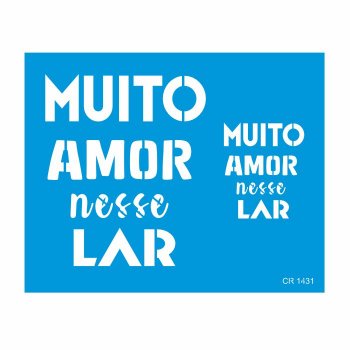 Stencil CR Laser Muito Amor - 20x25