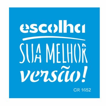 Stencil Sua Melhor Versão (P-M-G)